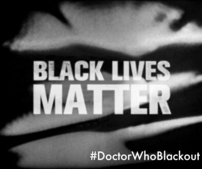 "Black lives matter #DoctorWhoBlackout" in white over Classic Who title card background